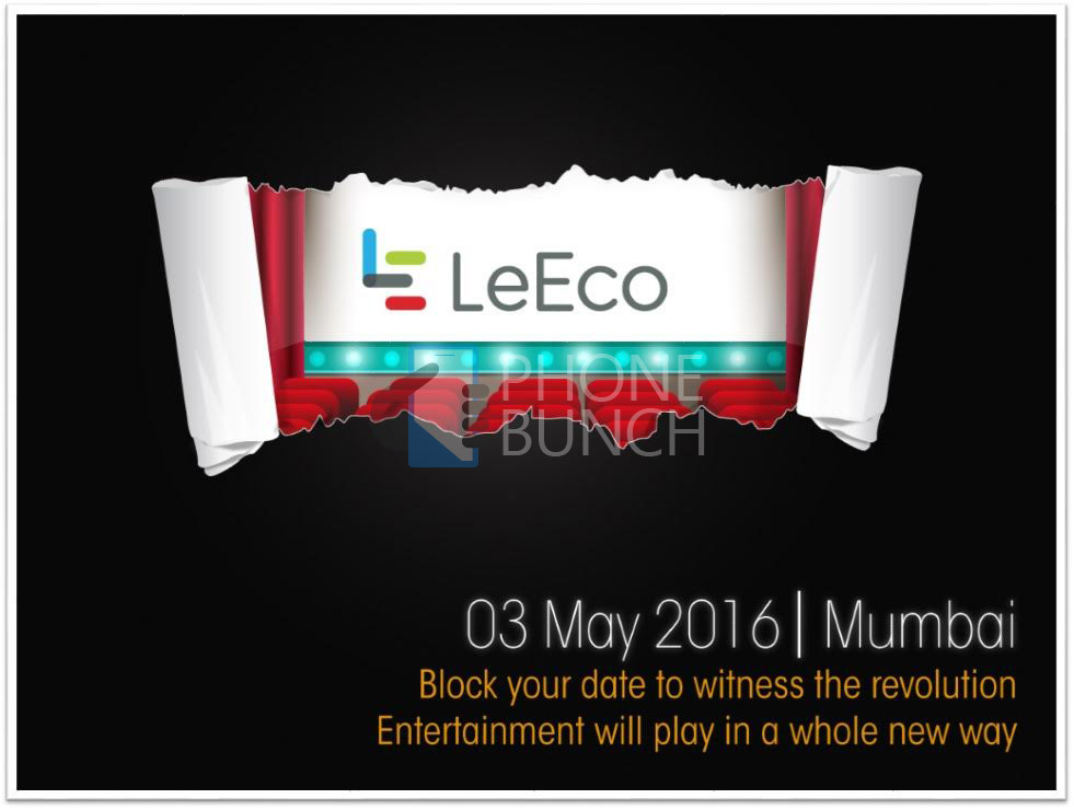 Leeco Le 2 Le 2 Pro India Launch Invite