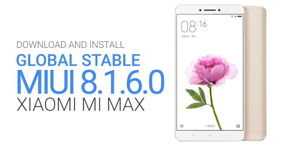 xiaomi mi max miui 816 global stable update download