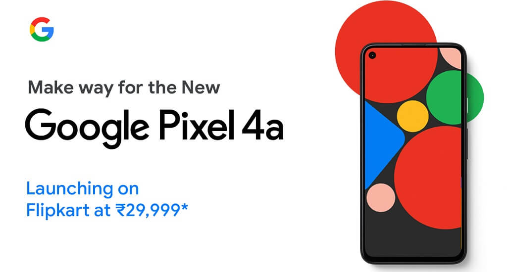 Google Pixel 4a launch india