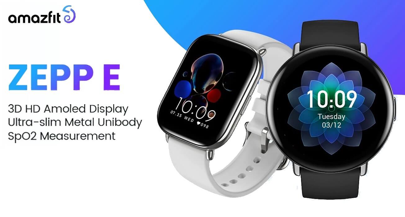 Amazfit Zepp E watch launch India