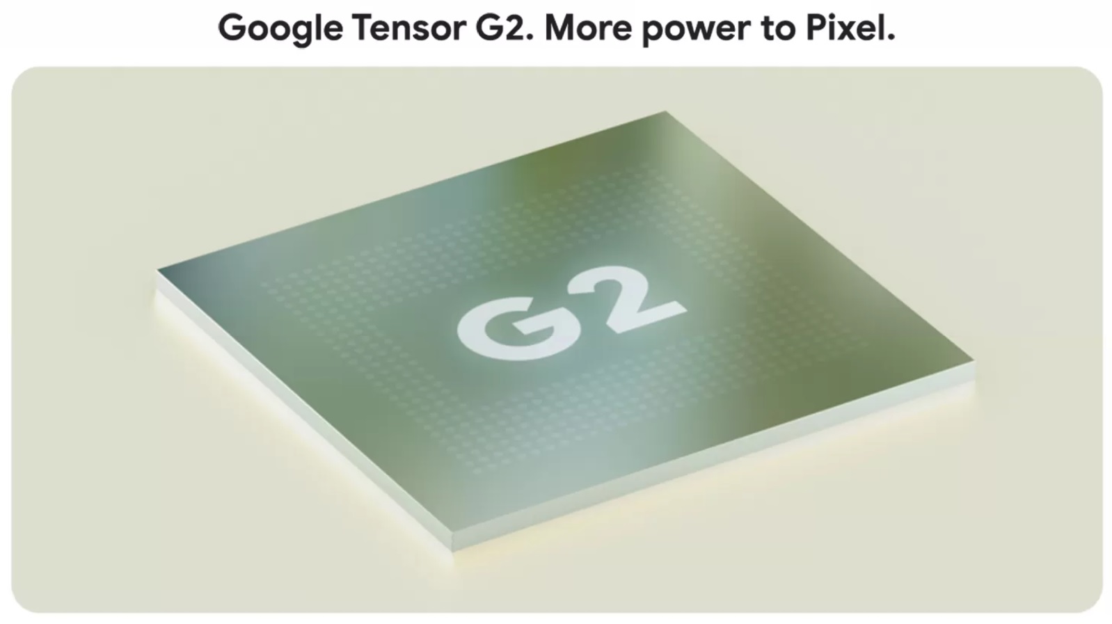 Google Tensor G2 Chip launch soon