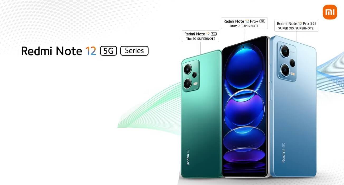 Redmi Note 12 Pro Plus and Redmi Note 12 Pro and Note 12 5G launch India
