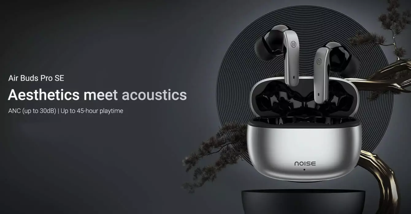 Noise Air buds Pro SE launch India.
