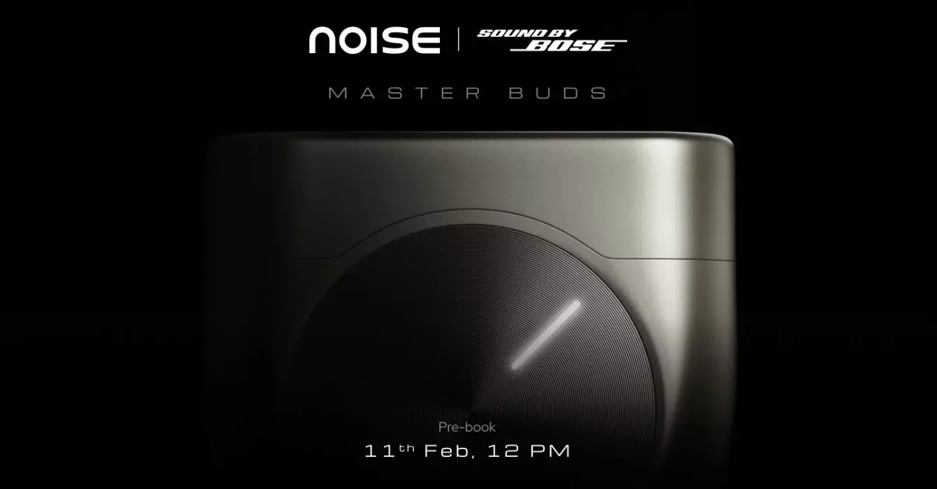 noise master buds sound by bose launch date India.